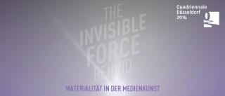 The Invisible Force Behind. Materialität in der Medienkunst / Materiality in Media Art